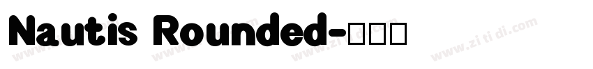 Nautis Rounded字体转换